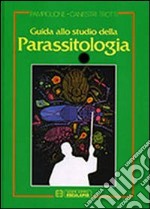 Guida allo studio della parassitologia