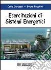 Esercitazioni di sistemi energetici libro