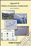 Appunti di politica economica ambientale libro