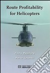 Route profitability for helicopters libro