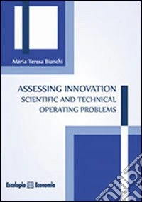 Assessing innovation. Scientific and technical operating problems