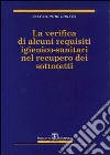 La verifica di alcuni requisiti igienico-sanitari nel recupero dei sottotetti libro di De Donato Salvatore