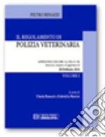 Il regolamento di Polizia Veterinaria libro