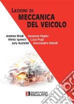 Lezioni di meccanica del veicolo libro