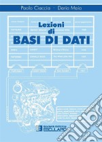 Lezioni di basi di dati libro