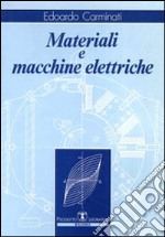 Materiali e macchine elettriche libro