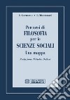 Percorsi di filosofia per le scienze sociali. Una mappa libro