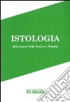 Istologia libro di Wegelin Isabella