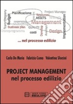 Project management nel processo edilizio libro