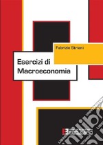 Esercizi di macroeconomia libro