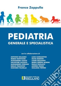 Pediatria generale e specialistica