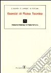 Esercizi di fisica tecnica. Termoelettricità e termotecnica libro