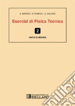 Esercizi di fisica tecnica. Unità di misura libro