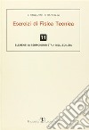 Esercizi di fisica tecnica. Elementi di termoigrometria nell'edilizia libro