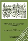 Innovation organization and policy libro