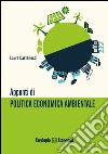 Appunti di politica economica ambientale libro