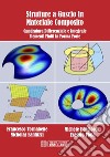 Strutture a guscio in materiale composito. Quadratura differenziale e integrale. Elementi finiti in forma forte libro