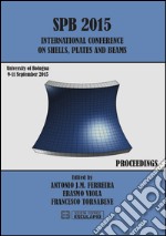 SPB 2015 international Conference on shells, plates and beams (Bologna, 9-11 settembre 2015)