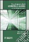 Prove d'esame risolte di geometria ad algebra. Per i corsi di Laurea in ingegneria libro