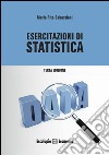 Esercitazioni di statistica libro di Sebastiani M. Rita