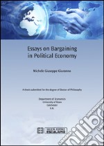 Essay on bargaining in political economy libro