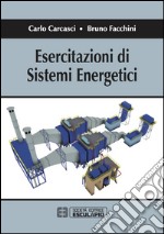 Esercitazioni di sistemi energetici