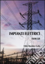 Esercizi di impianti elettrici