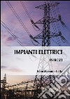 Esercizi di impianti elettrici libro