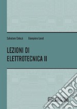 Lezioni di elettrotecnica. Vol. 2 libro