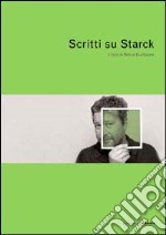 Scritti su Starck libro