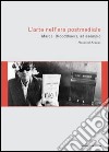 L'arte nell'era postmediale. L'esempio di Marcel Broodthaers libro di Krauss Rosalind