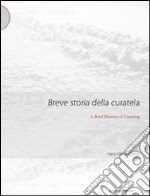 Breve storia della curatela libro