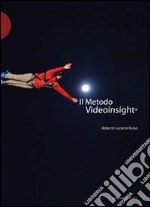 Il metodo videoinsight® libro