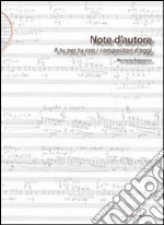 Note d'autore. A tu per tu con i compositori d'oggi libro