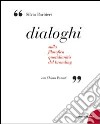 Dialoghi. Sulla filosofica quotidianità del branding libro