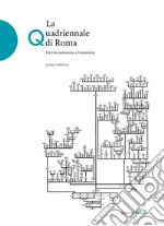 La Quadriennale di Roma. Da ente autonomo a fondazione libro