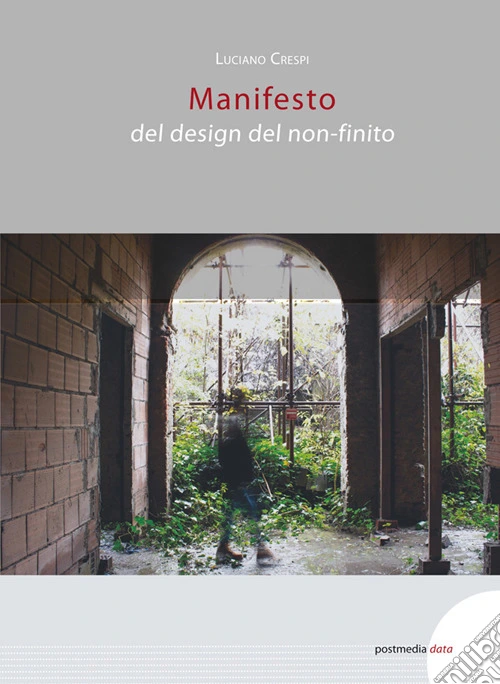 Manifesto del design del non-finito
