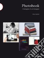 Photobook. L'immagine di un'immagine libro