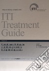 Iti treatment guide. Vol. 8: Complicanze biologiche e implants-protesiche in implantologia orale libro