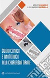 Guida clinica e anatomica alla chirurgia orale libro