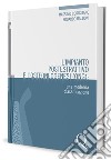 L'impianto postestrattivo e l'osteoneogenesi (ONG). Una moderna classificazione libro