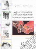 Atlas of complications and failures in implant dentistry. Guidelines for a therapeutic approach