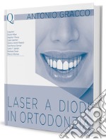 Laser a diodi in ortodonzia libro