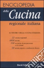 Enciclopedia della cucina regionale italiana libro