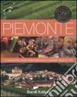 Piemonte. Ediz. illustrata libro