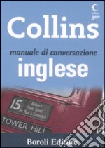 Manuale di conversazione inglese. Ediz. bilingue libro