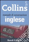 Manuale di conversazione inglese. Ediz. bilingue libro