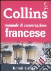 Manuale di conversazione francese. Ediz. bilingue libro