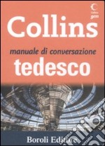 Manuale di conversazione tedesco. Ediz. bilingue libro