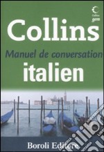 Manuel de conversation italien. Ediz. bilingue